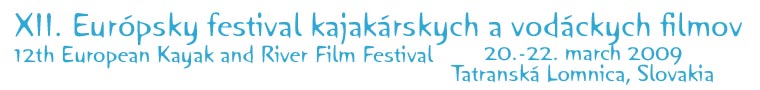 12-th European Kayak and River Film Festival