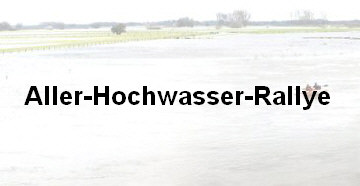 Aller-Hochwasser-Rallye