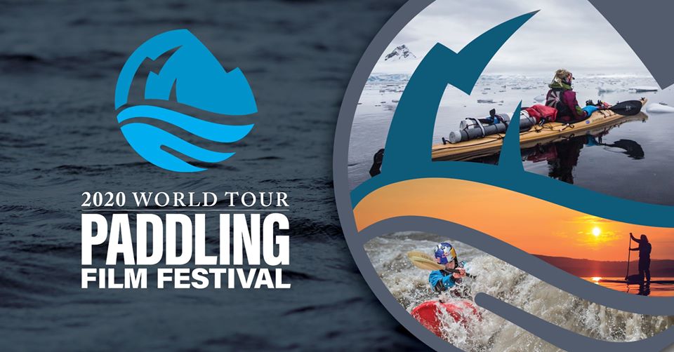 World Tour Paddling Film Festival: Burlington