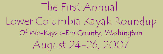 First Annual Lower Columbia Kayak Roundup